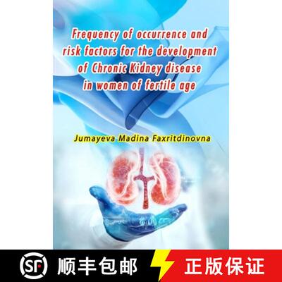 【3-4周达】Frequency of occurrence and risk factors for the development of Chronic Kidney disease in ... [9789369088690]