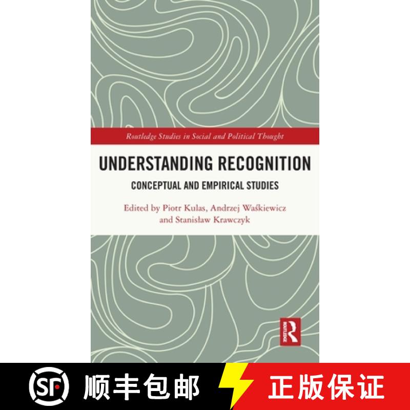 【3-4周达】Understanding Recognition: Conceptual and Empirical Studies [9781032201917]