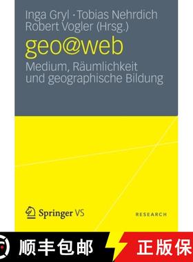 【3-4周达】geo@web : Medium, Räumlichkeit und geographische Bildung [9783531186986]