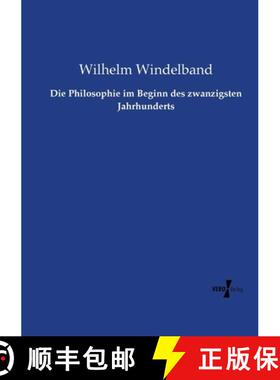 【3-4周达】Die Philosophie im Beginn des zwanzigsten Jahrhunderts [9783737214360]