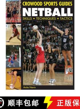 【3-4周达】Netball: Skills. Techniques. Tactics [9781847970428]