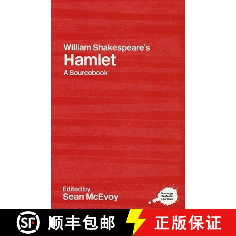 【3-4周达】William Shakespeare's Hamlet : A Routledge Study Guide and Sourcebook [9780415314336]