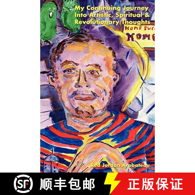 【2-3周达】My Continuing Journey Into Spritual, Artistic & Revolutionary Thoughts [9780578006826]