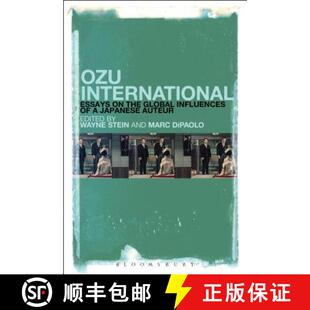 International the Ozu Japanese 9781501320040 Essays 4周达 Influences Global Auteur