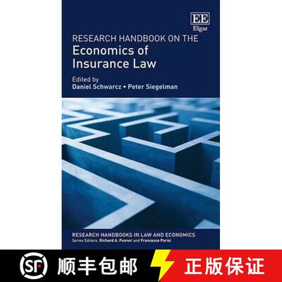 【3-4周达】精装 Research Handbook on the Economics of Insurance Law [9781782547136]