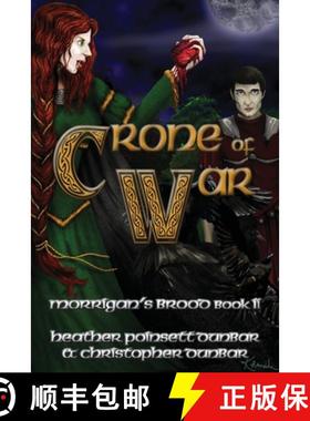 【3-4周达】Crone of War: Morrigan's Brood Book II [9781937341138]