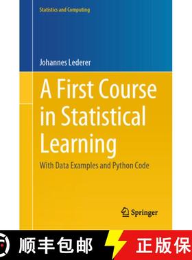 【3-4周达】A First Course in Statistical Learning: With Data Examples and Python Code [9783031302756]