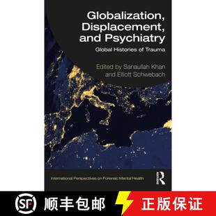 【3-4周达】Globalization, Displacement, and Psychiatry: Global Histories of Trauma [9781032275550]