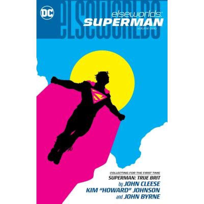预订 elseworlds: superman volume 2 [9781401288938]