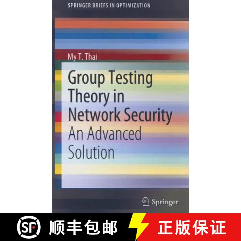 【3-4周达】Group Testing Theory in Network Security : An Advanced Solution [9781461401278]