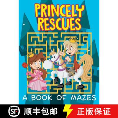 【3-4周达】Princely Rescues (A Book of Mazes) [9781682608838]