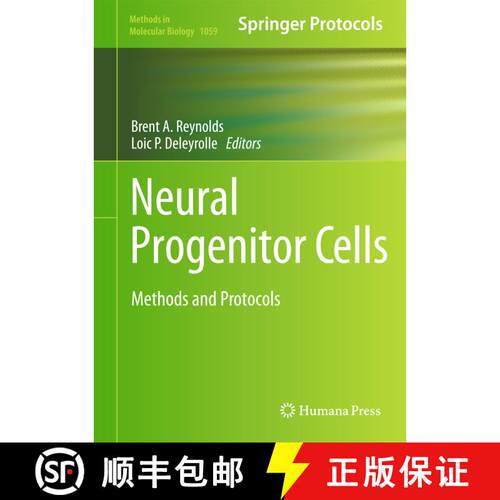 【3-4周达】精装 Neural Progenitor Cells : Methods and Protocols [9781627035736]