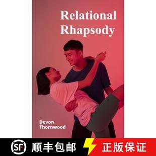 4周达 The Rhapsody Connection Interpersonal and Relational Intimacy Attachment 9798348483548 Re... Dance