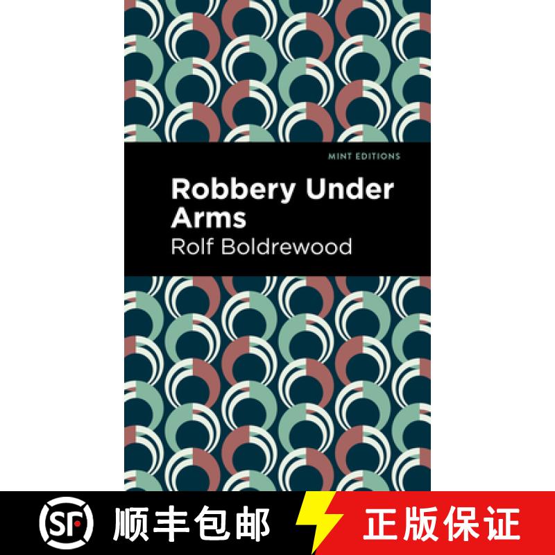 【3-4周达】Robbery Under Arms [9781513291048]