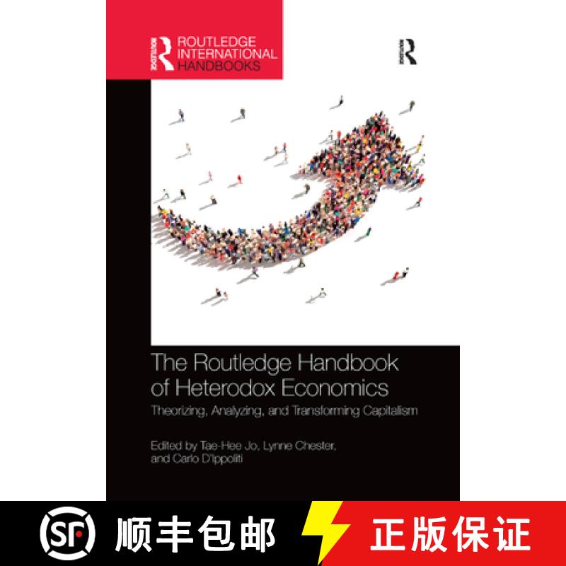 【3-4周达】The Routledge Handbook of Heterodox Economics: Theorizing, Analyzing, and Transforming Cap... [9780367356828]