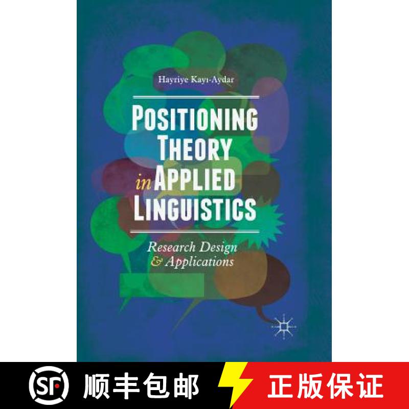 【3-4周达】Positioning Theory in Applied Linguistics : Research Design and Applications [9783030073374]