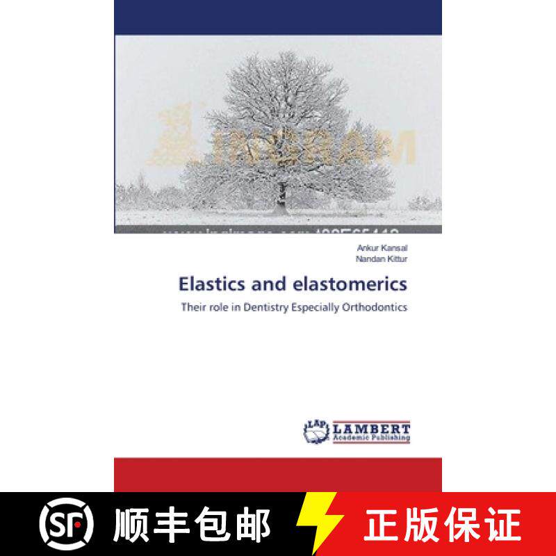 预订 Elastics and elastomerics [9783659162077]