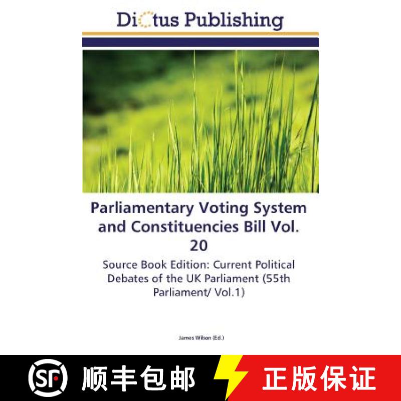 预订 Parliamentary Voting System and Constituencies Bill Vol. 20 [9783845469782]