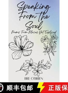 预订 Speaking from the Soul: Poems From Places Yet Explored [9789357214704]