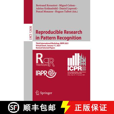 【3-4周达】Reproducible Research in Pattern Recognition : Third International Workshop, RRPR 2021, Vi... [9783030764227]