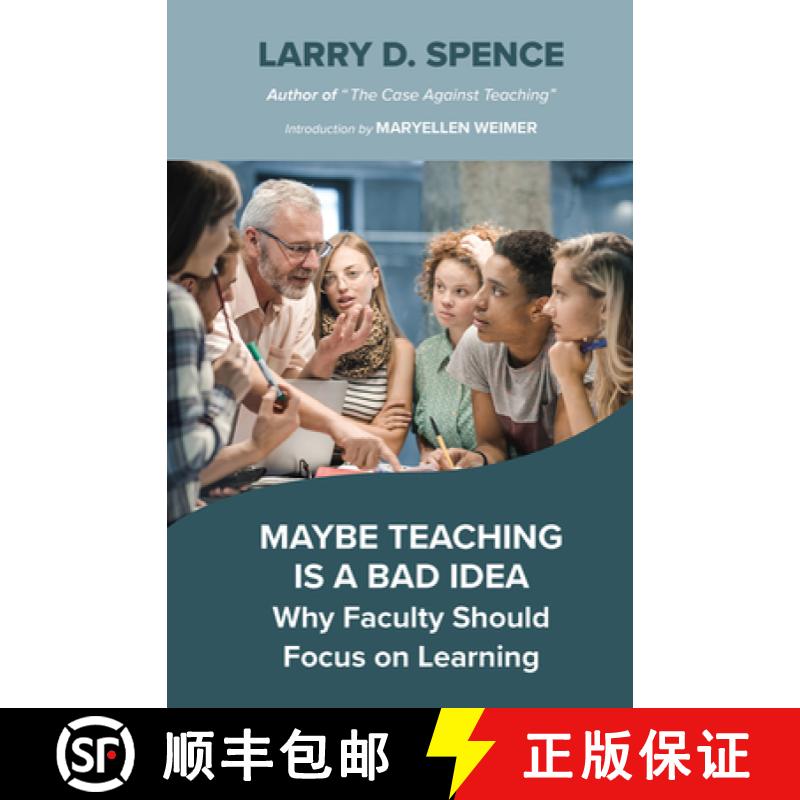 【3-4周达】Maybe Teaching is a Bad Idea: Why Faculty Should Focus on Learning [9781642674651]