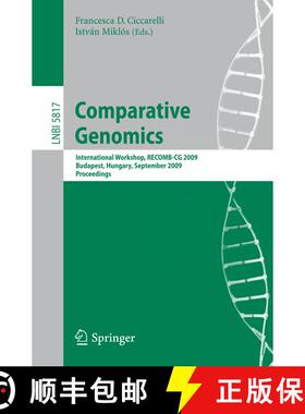 【3-4周达】Comparative Genomics: International Workshop, RECOMB-CG 2009, Budapest, Hungary, September... [9783642047435]