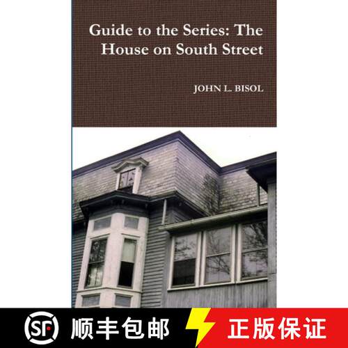 【3-4周达】Guide to the Series: The House on South Street [9781387323333]