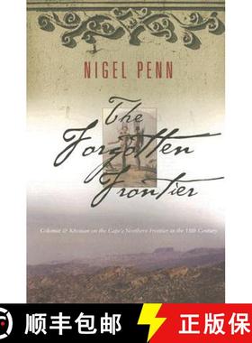 【3-4周达】The Forgotten Frontier: Colonist and Khoisan on the Cape's Northern Frontier in the 18th C... [9780821416822]