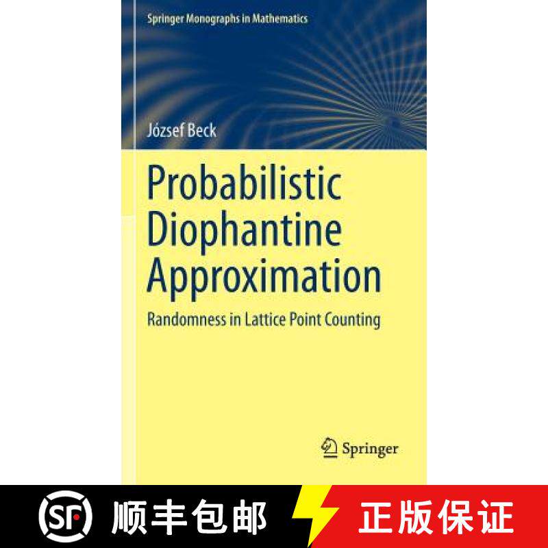 【3-4周达】Probabilistic Diophantine Approximation : Randomness in Lattice Point Counting [9783319107400]