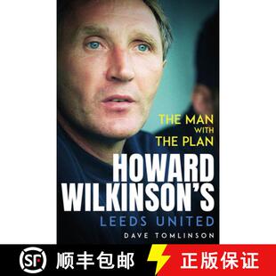 【3-4周达】The Man with the Plan: Howard Wilkinson's Leeds United [9781801506960]
