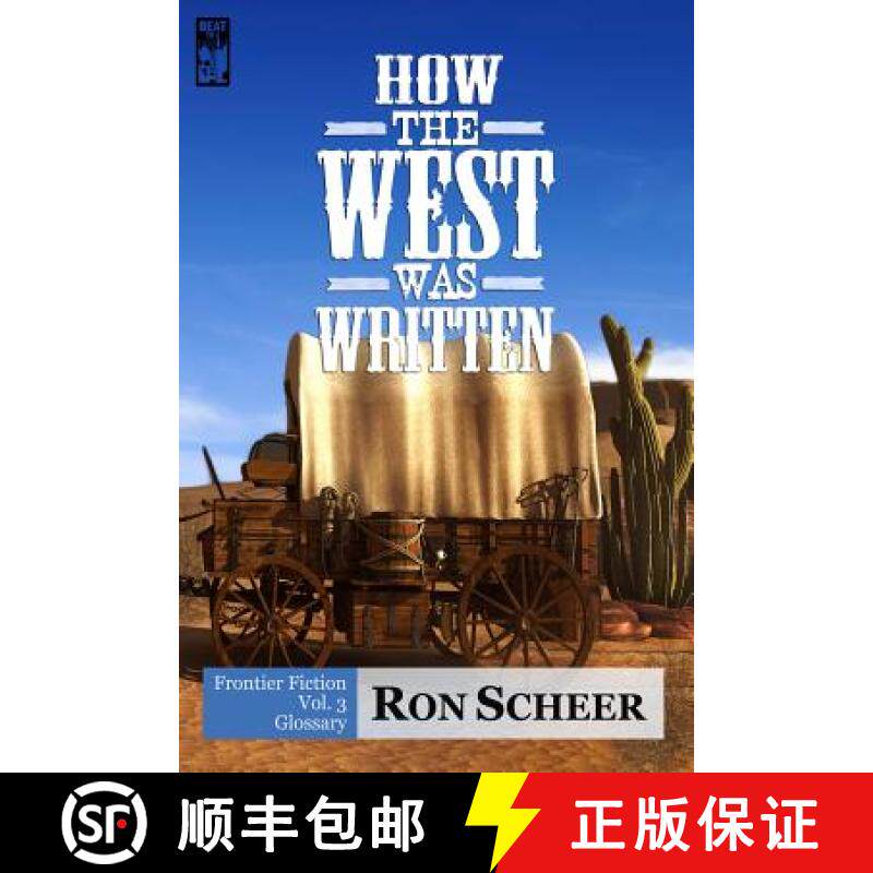 【3-4周达】How the West Was Written: Glossary [9781943035069]