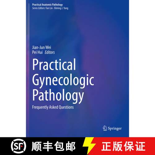 【3-4周达】Practical Gynecologic Pathology: Frequently Asked Questions [9783030686109]