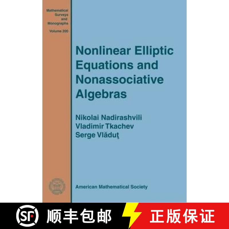 【3-4周达】Nonlinear Elliptic Equations and Nonassociative Algebras [9781470417109]