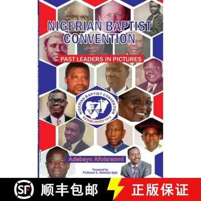 【3-4周达】Nigerian Baptist Convention Past Leaders in Pictures [9781678139001]