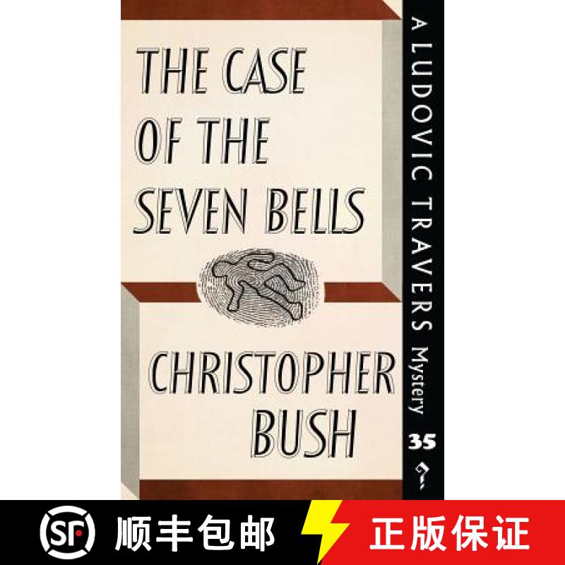 【3-4周达】The Case of the Seven Bells: A Ludovic Travers Mystery [9781913054052]