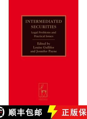 预订 Intermediated Securities: Legal Problems and Practical Issues [9781849460132]