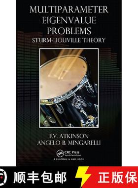 【3-4周达】Multiparameter Eigenvalue Problems : Sturm-Liouville Theory [9781439816226]