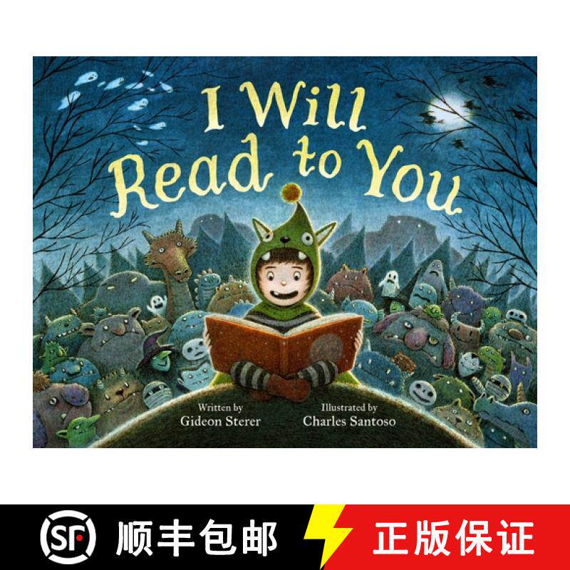 【3-4周达】I Will Read to You: A Story about Books, Bedtime, and Monsters [9780316592611]