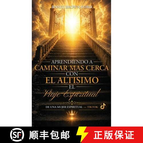 【3-4周达】精装 Aprendiendo a Caminar Mas Cerca Con el Altisimo, El Viaje Espiritual de una Mujer Esp... [9798905493119]