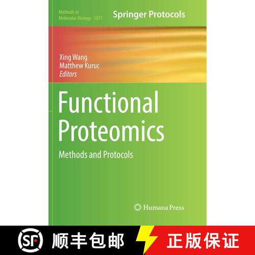 【3-4周达】Functional Proteomics: Methods and Protocols [9781493993956]