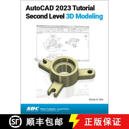 【3-4周达】AutoCAD 2023 Tutorial Second Level 3D Modeling [9781630575052]