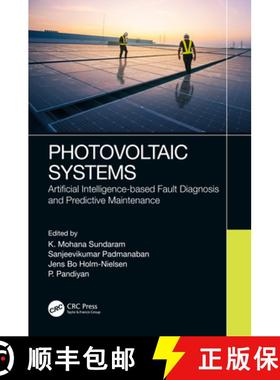 【3-4周达】Photovoltaic Systems: Artificial Intelligence-Based Fault Diagnosis and Predictive Mainten... [9781032064260]