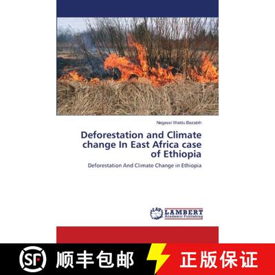 预订 Deforestation and Climate change In East Africa case of Ethiopia [9783659136979]