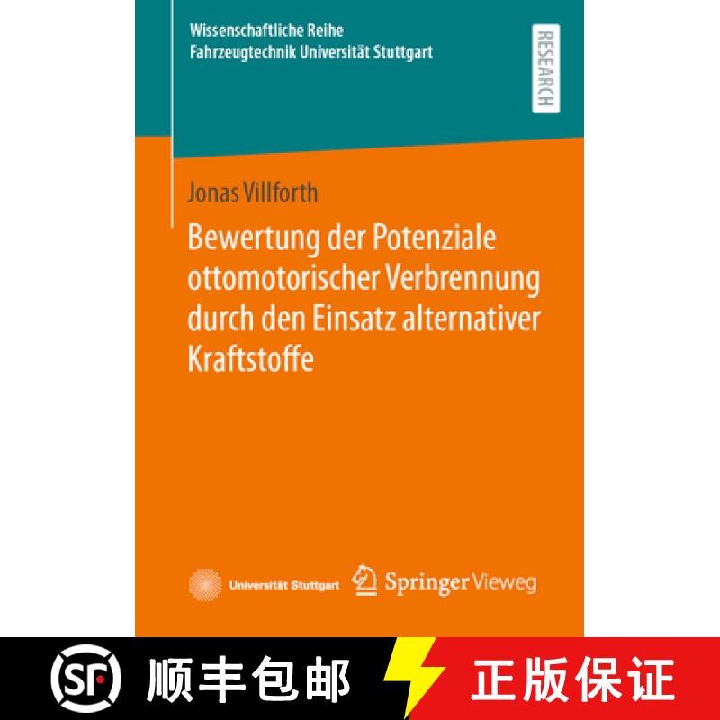【3-4周达】Bewertung Der Potenziale Ottomotorischer Verbrennung Durch Den Einsatz Alternativer Krafts... [9783658411770]