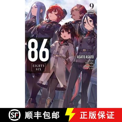 【3-4周达】86--Eighty-Six, Vol. 9 (Light Novel): Valkyrie Has Landed Volume 9 [9781975339999]