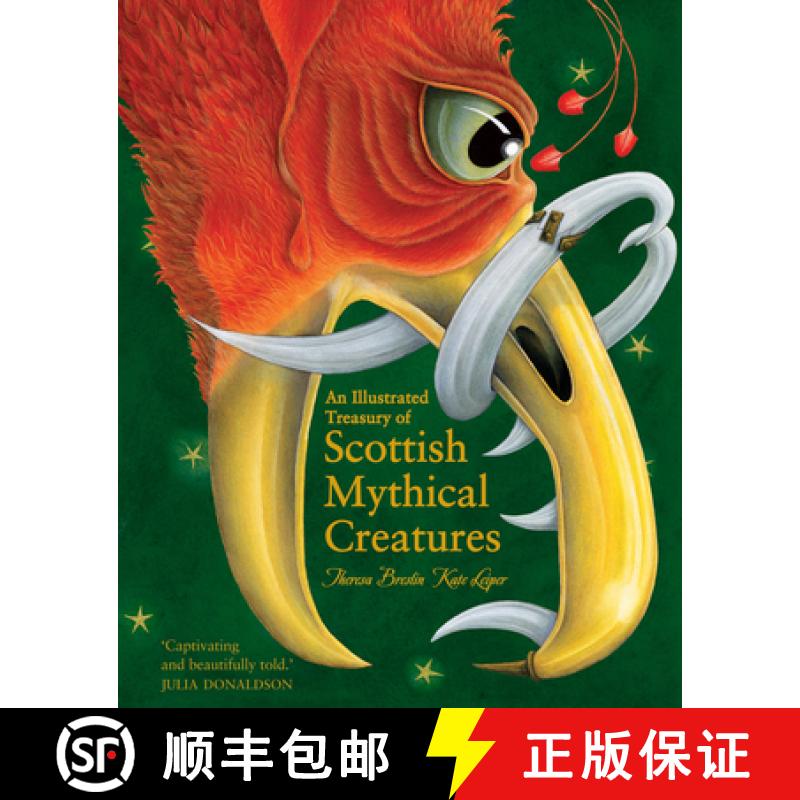 【2-3周达】An Illustrated Treasury of Scottish Mythical Creatures [9781782501954]