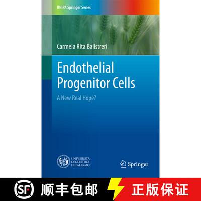 【3-4周达】Endothelial Progenitor Cells: A New Real Hope? [9783319551067]
