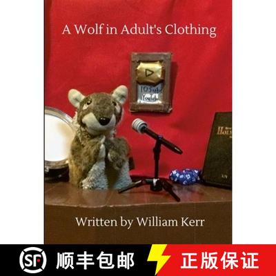 【3-4周达】A Wolf in Adult's Clothing: A weird couple of years captured in poems. [9781716010736]