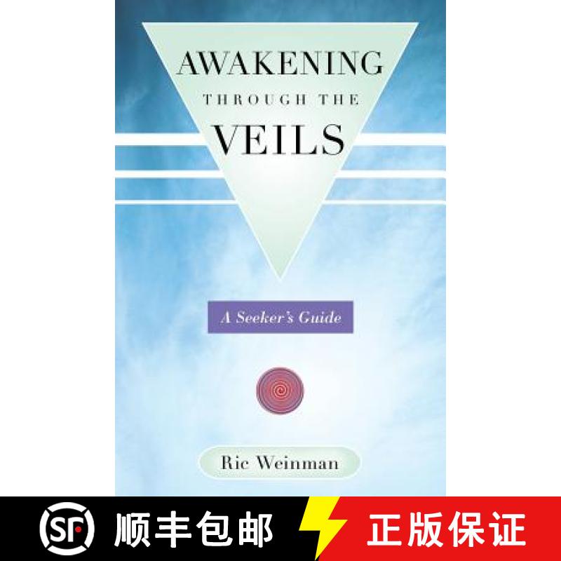 【2-3周达】Awakening Through the Veils: A Seeker's Guide [9781452573922]