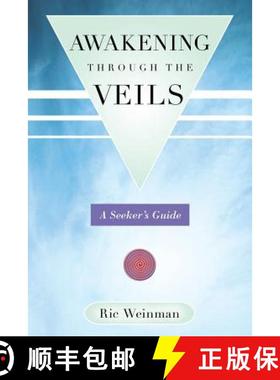 【3-4周达】Awakening Through the Veils: A Seeker's Guide [9781452573922]